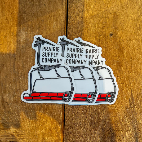 Prairie Supply Company - In The Ski Lift Sticker