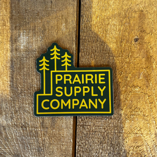 Prairie Supply Company - In The Trees Sticker