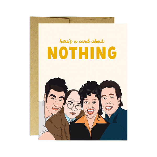 Party Mountain Paper Co. - Card About Nothing Greeting Card
